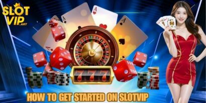 SLOTVIP – The Ultimate Online Casino Experience 7 How to Get Started on SLOTVIP