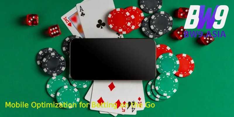Discover BW9: The Ultimate Hub for Entertainment Betting 2025 7 Mobile Optimization for Betting on the Go